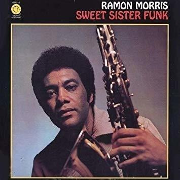 Morris Ramon Sweet Sister Funk Remastered Japan Import  Cd