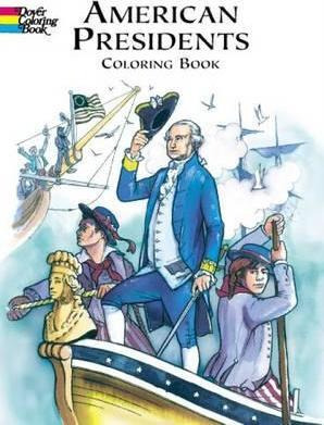 American Presidents Colouring Book - Peter F. Copeland