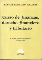 Comprar Curso De Finanzas Derecho Financiero Y Tributario - Villegas