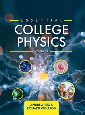 Libro Essential College Physics Volume Ii - Rex, Andrew