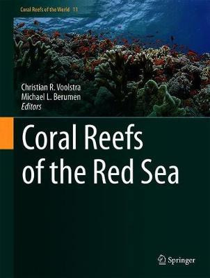 Libro Coral Reefs Of The Red Sea - Christian R. Voolstra