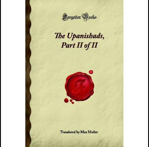 Libro: Los Upanishads, Parte Ii De Ii (libros Olvidados)