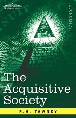 The Acquisitive Society - R H Tawney