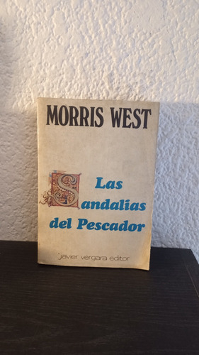 Las Sandalias Del Pescador - Morris West