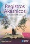 Registros Akashicos. Sanacion Del Alma - Zosi, Claudia Feder
