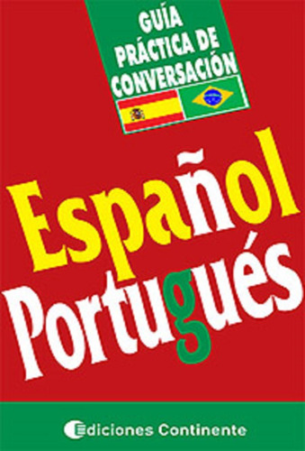 Español - Portugues (ed.arg.) Guia Practica De Conversacion