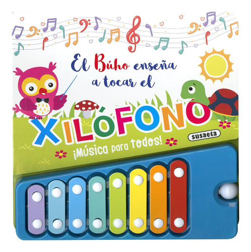 Libro: El Búho Enseña A Tocar El Xilófono. Ediciones, Susaet