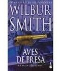 Aves De Presa - Smith, Wilbur - La Nacion