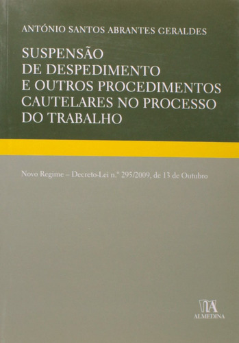 Libro Suspensao De Despedimento E Ou De Geraldes Antonio San