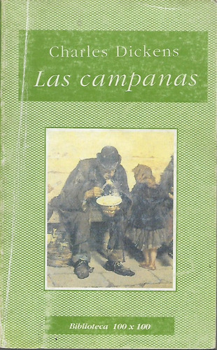Las Campanas - Charles Dickens - Clasico