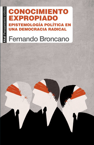 Conocimiento Expropiado - Fernando Broncano