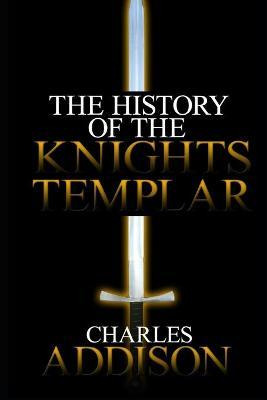Libro The History Of The Knights Templar - Charles Addison