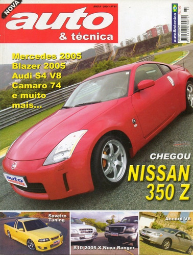 Auto & Técnica Nº81 Nissan 350z S10 Ranger Accord V6 S4 V8