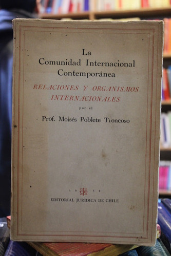 La Comunidad Internacional Contemporánea - Moisés Poblete Tr