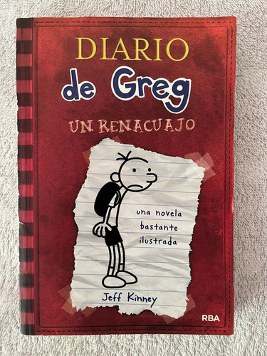 Diario De Greg. Un Renacuajo