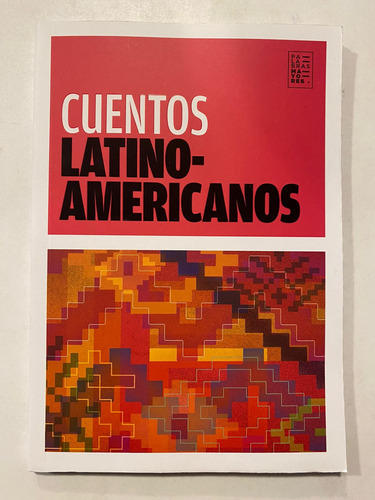 Cuentos Latino-americanos - Edit: Palabras Mayores 