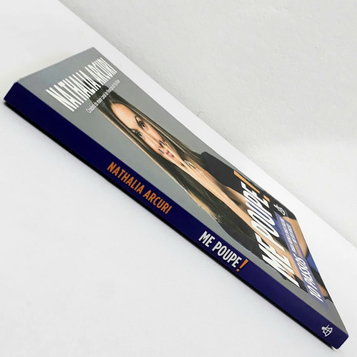 Livro Me Poupe! - Nathalia Arcuri