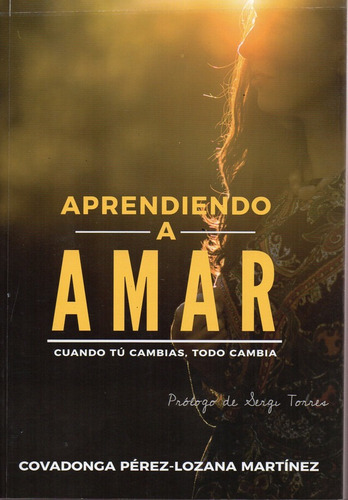 Aprendiendo A Amar - Covadonga Pérez Lozana