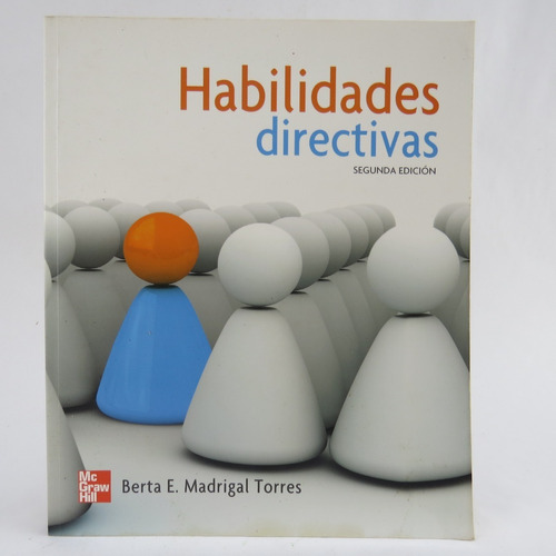 L3390 Berta Madrigal Torres -- Habilidades Directivas