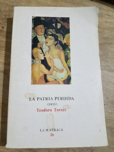 La Patria Perdida (1935)- Teodoro Torros