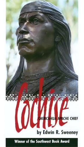 Cochise, De Edwin R. Sweeney. Editorial University Oklahoma Press, Tapa Blanda En Inglés