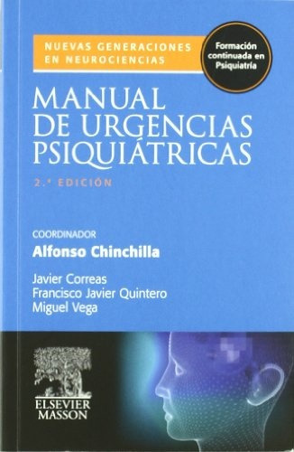 Manual De Urgencias Psiquiatricas - 2ed - Chinchilla, Alfons