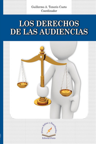 Los Derechos De Las Audiencias 