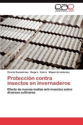 Libro Proteccion Contra Insectos En Invernaderos - Cireni...
