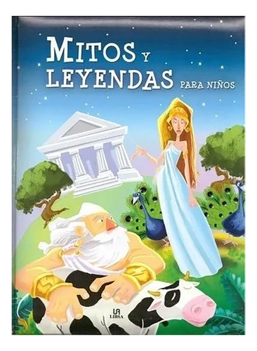 Coleccion Obras Univ. Mitos Y Leyendas Niñ - Cuentos - #l