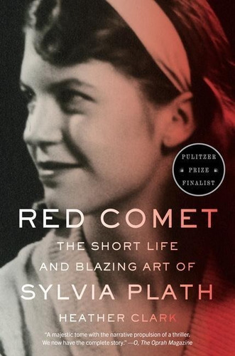 Red Comet:the Short Life And Blazing Art Of Sylvia Plath - Vintage, De Heather Clark. Serie 0 Editorial Vintage Publishing, Tapa Blanda En Inglés, 0