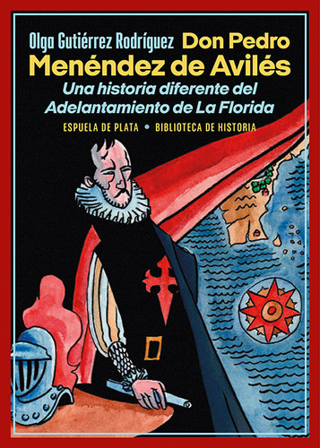 Don Pedro Menendez De Aviles, De Gutierrez Rodriguez, Olga. Editorial Espuela Plata En Español