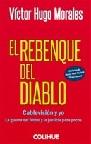 El Rebenque Del Diablo - Morales Victor Hugo