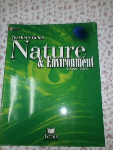 Nature & Environment Level 1 Teacher's Guide Richmond Tools