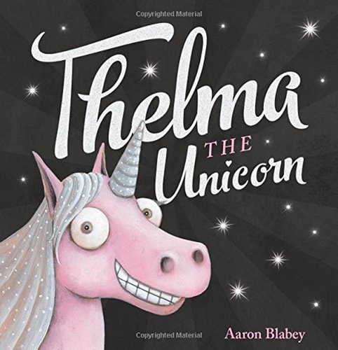 Thelma The Unicorn (libro En Inglés)