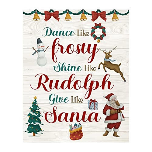  Dance Like Frosty-shine Like Rudolph-give Like Santa  ...