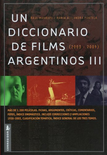 Libro Un Diccionario De Films Argentinos Iii [2003-2009] - M