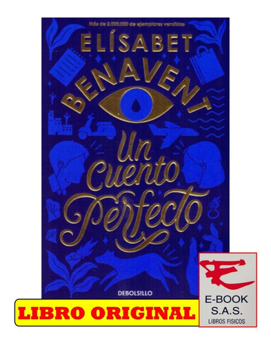 Un Cuento Perfecto / Elísabet Benavent