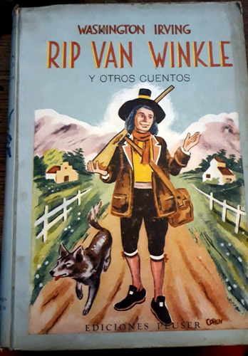 Rip Van Winkle Y Otros Cuentos - W. Irving -1956- Peuser