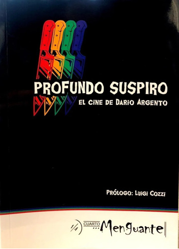 Profundo Suspiro El Cine Diario Argento - Facundo Baum