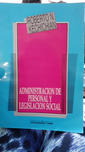 Administración De Personal Y Legislación Social