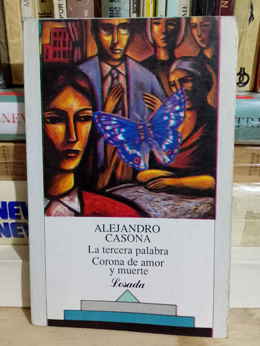 La Tercera Palabra Corona De Amor Y Muerte Casona (Usado)