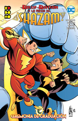 Billy Batson Y Magia ¡shazam!: Ceremonia Graduación -    