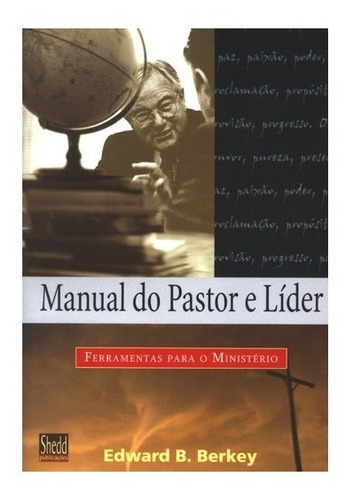 Manual Do Pastor E Líder Ferramentas Para O Ministério