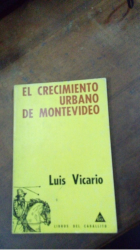 Libro El Crecimiento Urbano De Montevideo