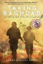 Libro Taking Baghdad : Victory In Iraq With The Us Marine...