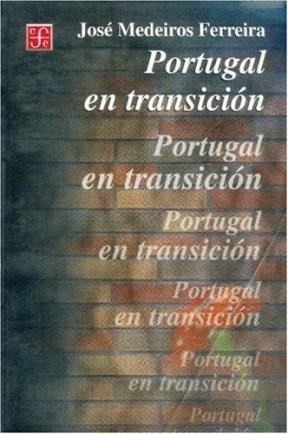 Portugal En Transicion (coleccion Historia) - Medeiros Ferr