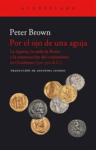 Por El Ojo De Una Aguja - Peter Brown - Villa  Crespo