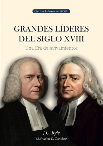 Grandes Líderes Del Siglo Xviii