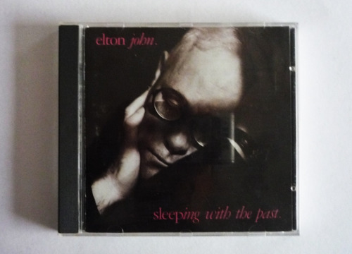 Elton John - Sleeping With The Past - Cd