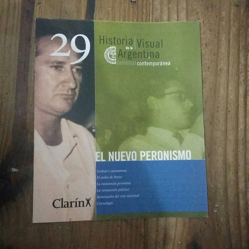 El Nuevo Peronismo Historia Visual Argentina (m)